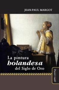Lanzamiento del libro "La pintura Holandesa del siglo de oro"